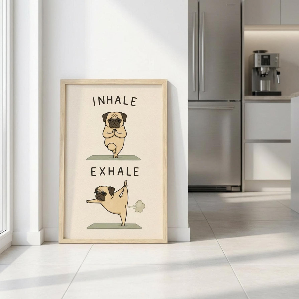 Pug Yoga Poster, Inhale Exhale Wall Art, Yoga Humor, Sizes A5-AO wall art print