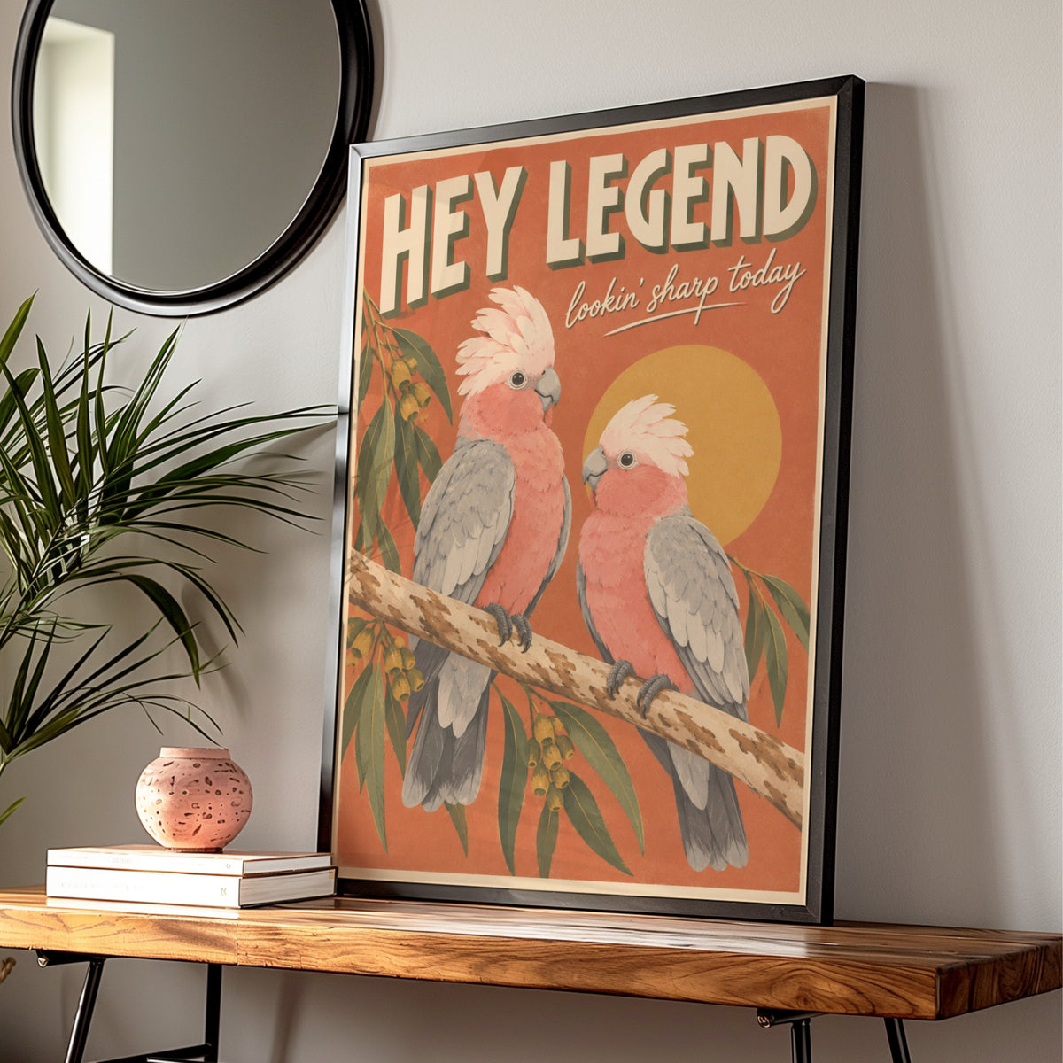 Galah Cockatoo Print, Hey Legend Australian Bird Poster, Retro Style Wall Art — Digital Download