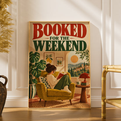 Booked For The Weekend Poster, Reading Nook Wall Art, Book Lover Print, Retro Tuscan Illustration — styling mockup 1