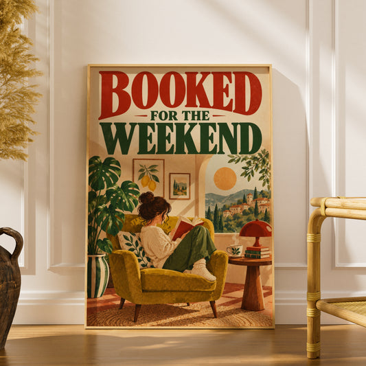 Booked For The Weekend Poster, Reading Nook Wall Art, Book Lover Print, Retro Tuscan Illustration — styling mockup 1
