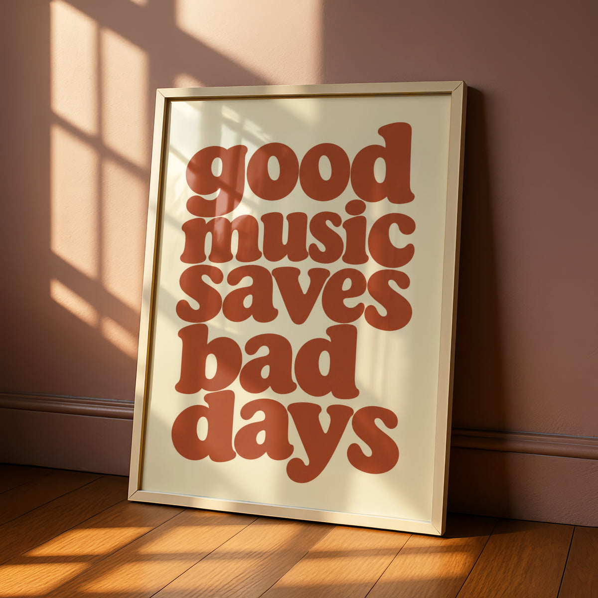 Good Music Saves Bad Days Retro Typography Print, Terracotta Quote Wall Art Poster