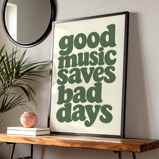 Good Music Saves Bad Days Quote Print, Retro Typography Poster, Green Cream Wall Art — Digital Download