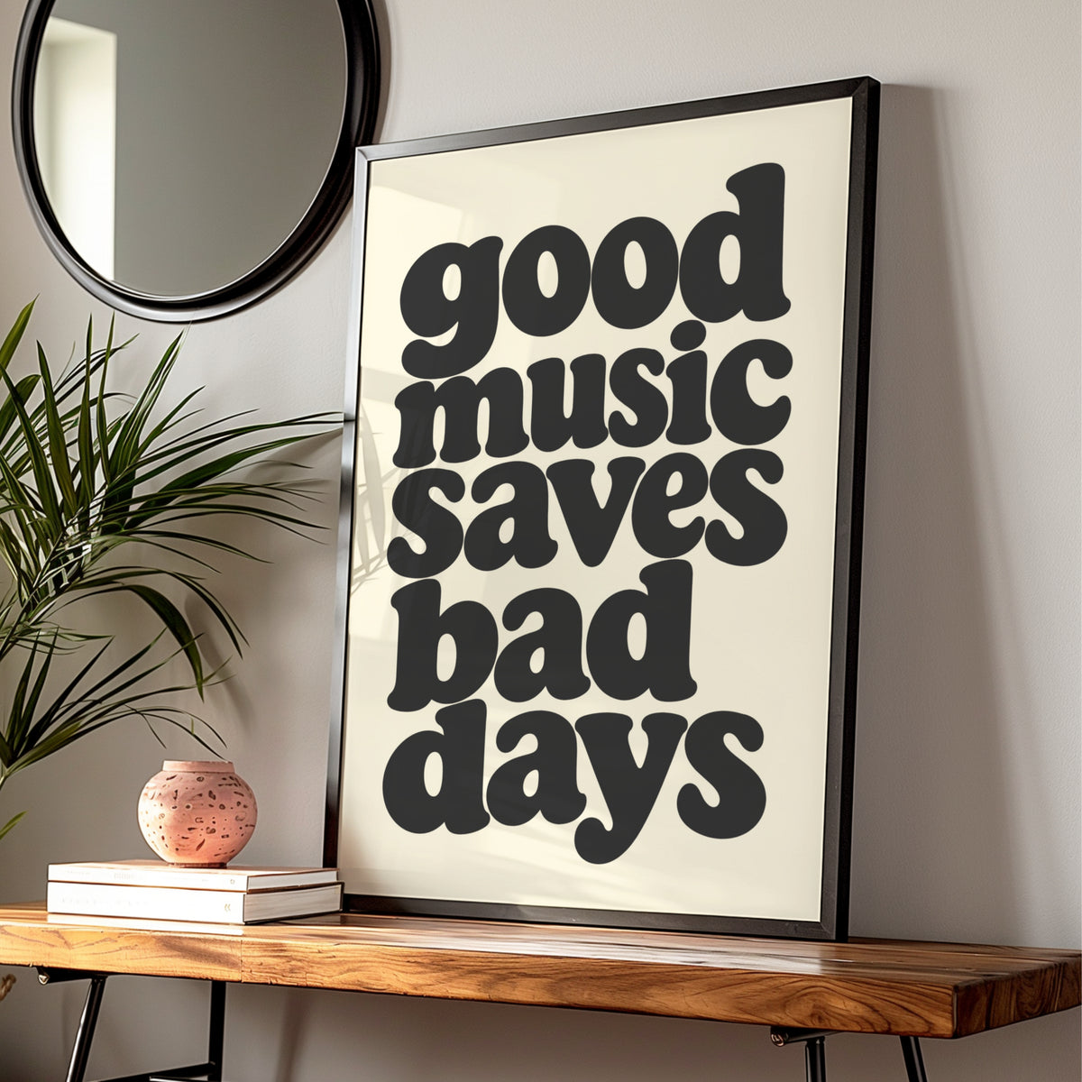 Good Music Saves Bad Days Quote Print, Retro Typography Poster, Black Cream Music Wall Art — Digital Download
