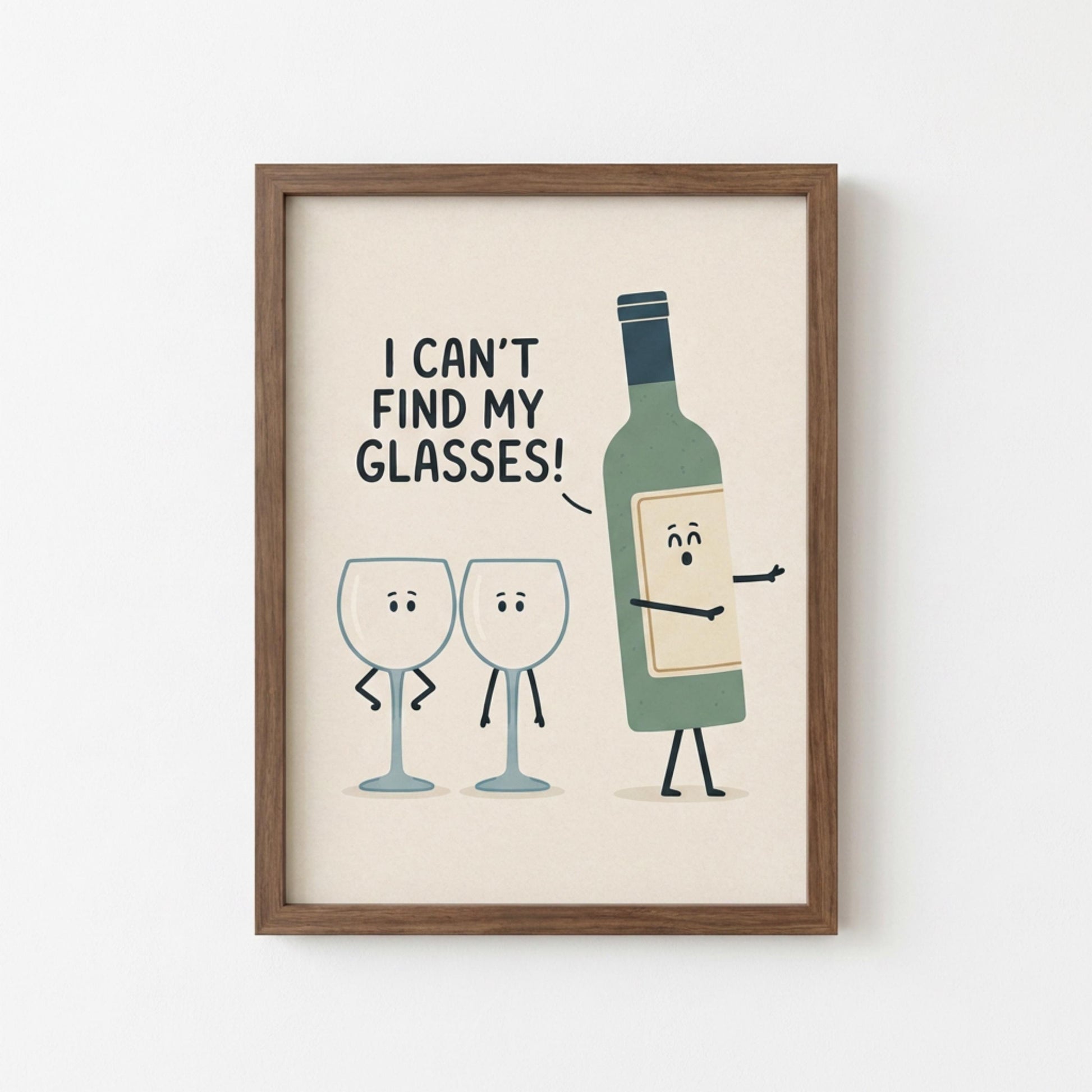 Wine Wall Art, I Canâ€™t Find My Glasses Print, Wine Lover Gift wall art print