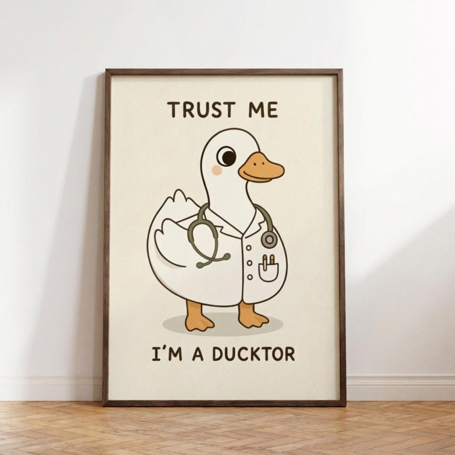 Doctor Duck Poster, Trust Me Im A Ducktor Print, Doctor Humour Art wall art print