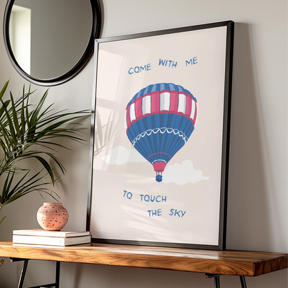 Colourful Hot Air Balloon Art Print, Inspirational Poster, Whimsical Wall Decor, Sky Theme Artwork