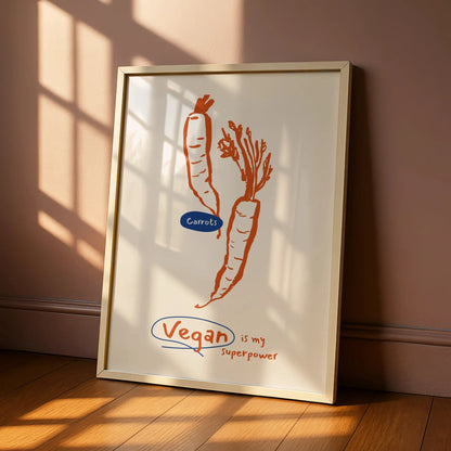Vegan Is My Superpower Carrot Kitchen Print, Vegetable Wall Art Poster, Vegan Gift