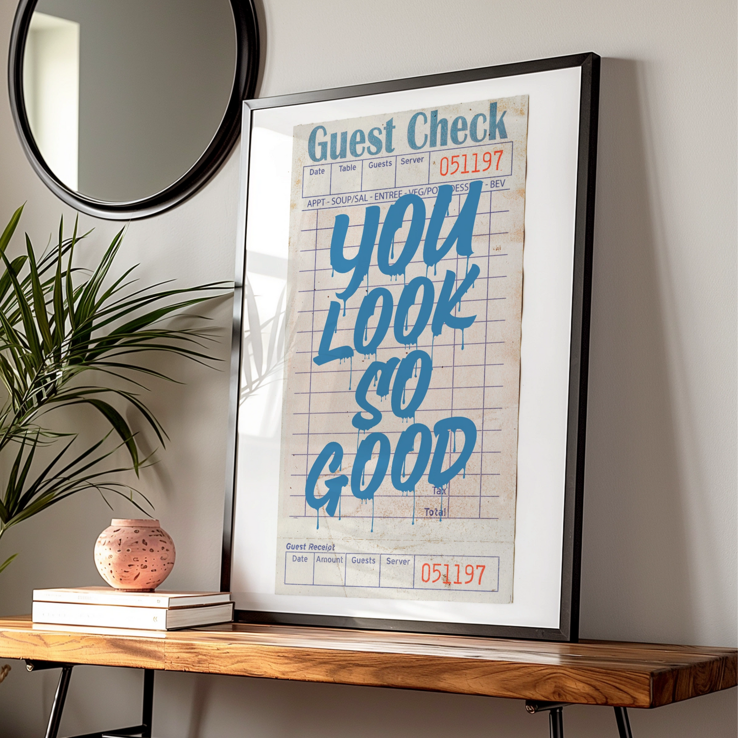 You Look So Good Quote Poster, Maximalist Typography Wall Art, Retro Diner Print, A1