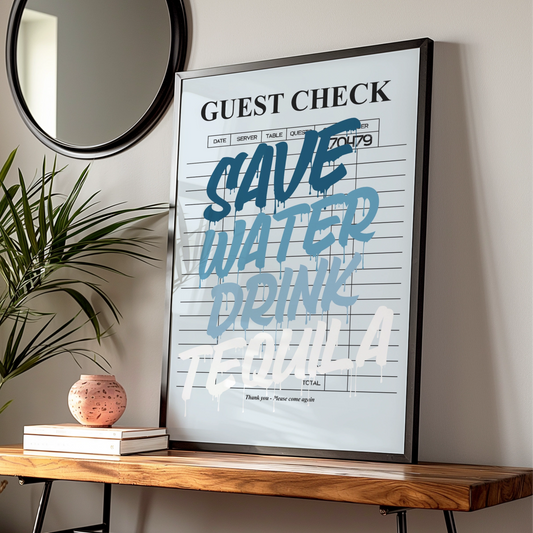 Save Water Drink Tequila Poster, Maximalist Bar Wall Art, Funny Quote Print, A1