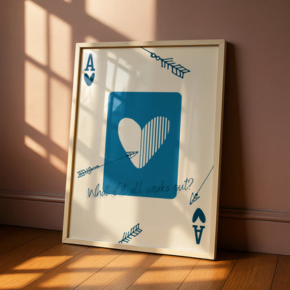 Ace of Hearts Maximalist Poster, Playing Card Wall Art, Blue Quote Print, Arrow