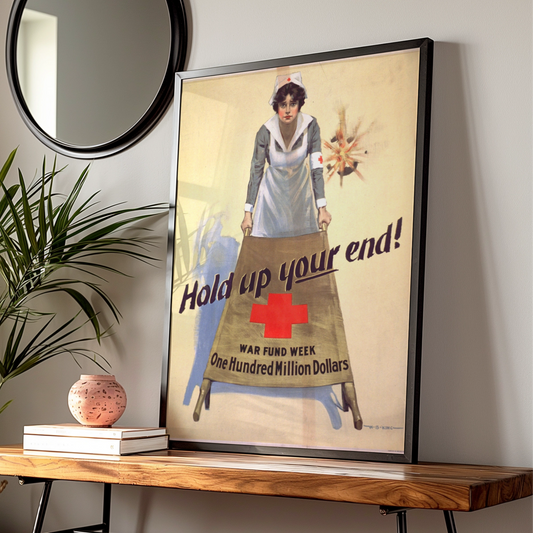 WWI Red Cross Nurse Vintage War Poster, Hold Up Your End, WW1 Propaganda Wall Art
