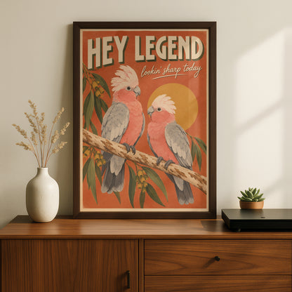 Galah Cockatoo Print, Hey Legend Australian Bird Poster, Retro Style Wall Art