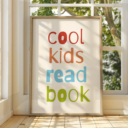 Cool Kids Read Book Nursery Wall Art, Children's Reading Poster, Colourful Kids Room Print