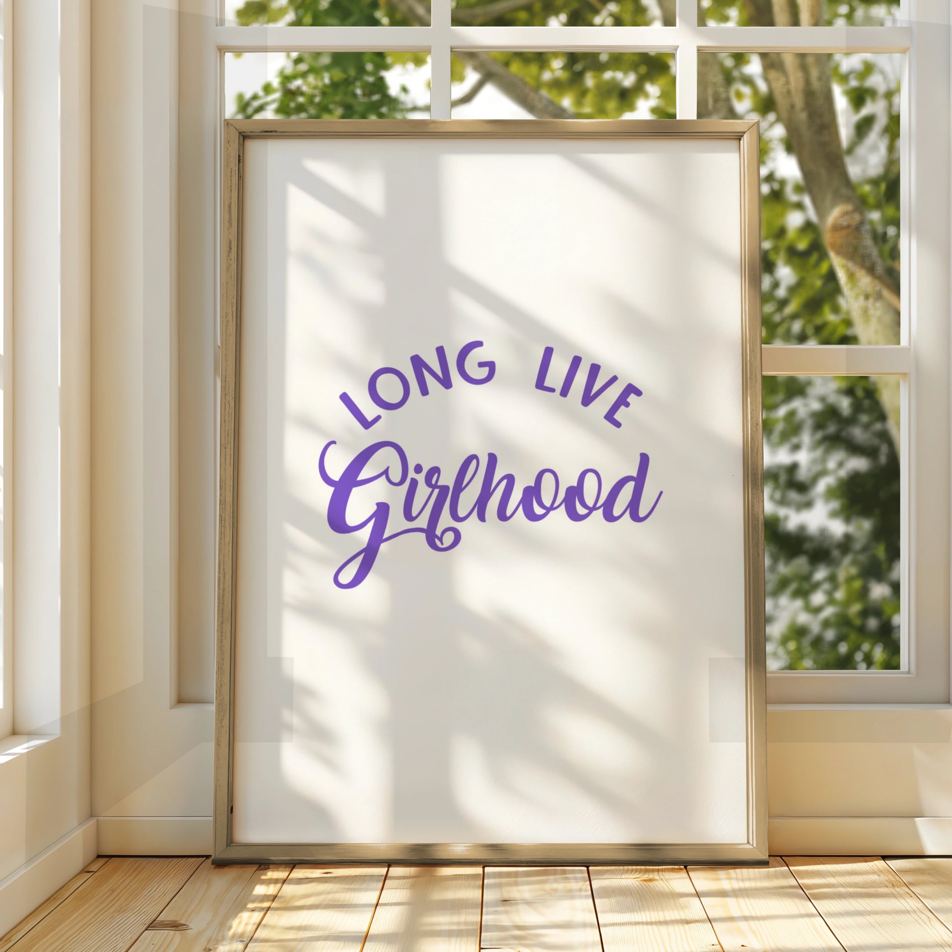 Long Live Girlhood Nursery Wall Art, Girls Room Poster, Purple Quote Print